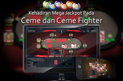 Kehadiran Mega Jackpot Pada Ceme Dan Ceme Fighter